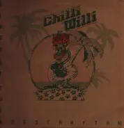 Chilli Willi And The Red Hot Peppers - Kings of the Robot Rhythm
