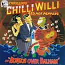 LP - Chilli Willi And The Red Hot Peppers - Bongos Over Balham