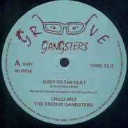 Chilli & The Groove Gangsters - Jump To The Beat