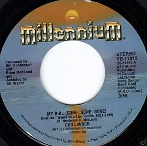 Chilliwack - My Girl (Gone Gone Gone)