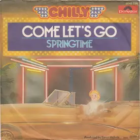 Chilly - Come Let's Go