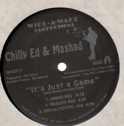 Chilly Ed & Mashad - It's Just a Game