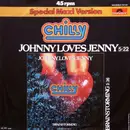 12inch Vinyl Single - Chilly - Johnny Loves Jenny / Brainstorming