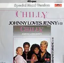 12inch Vinyl Single - Chilly - Johnny Loves Jenny