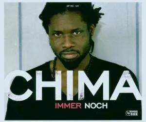 Chima - Immer noch