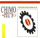 12inch Vinyl Single - Chimo Bayo - Neuroquimica