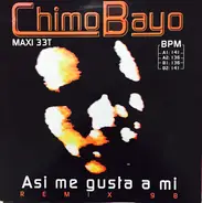 Chimo Bayo - Así Me Gusta A Mi (Remix 98)