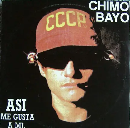 Chimo Bayo - Asi Me Gusta A Mi