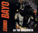 CD Single - Chimo Bayo - La Tia Enriqueta