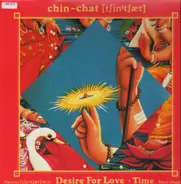 Chin-Chat - Desire For Love