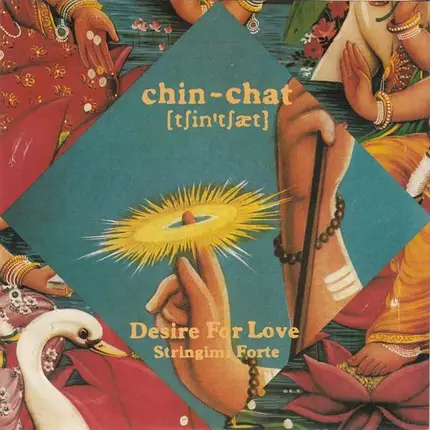Chin-Chat - Desire For Love