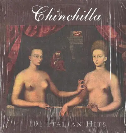 Chinchilla - 101 Italian Hits