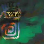 CD - Chinchilla Green - A taste of times to come