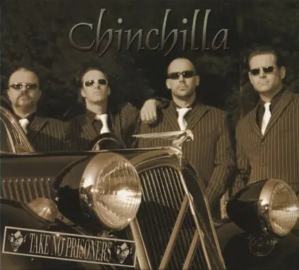 Chinchilla - Take No Prisoners