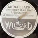 12inch Vinyl Single - China Black - Don't Throw It All Away