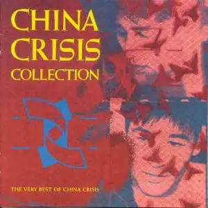 China Crisis - Collection (The Very Best Of China Crisis)