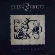 LP - China Crisis - Flaunt The Imperfection