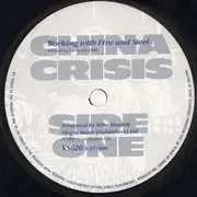 7inch Vinyl Single - China Crisis - Working With Fire And Steel