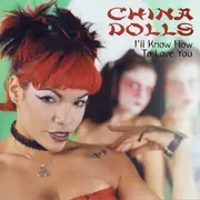 CD Single - China Dolls - I'll Know How To Love You