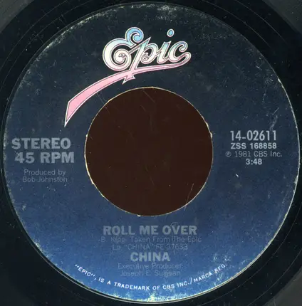 China - You Can't Treat Love That Way / Roll Me Over