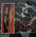 7inch Vinyl Single - China Crisis - The Highest High