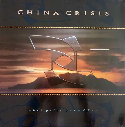 China Crisis - What Price Paradise