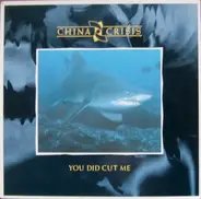 China Crisis - You Did Cut Me