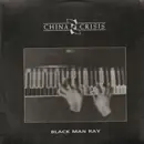 12inch Vinyl Single - China Crisis - Black Man Ray / Animalistic