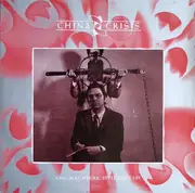 7inch Vinyl Single - China Crisis - King In A Catholic Style (Wake Up)