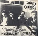 7inch Vinyl Single - Chinas Comidas With Al Sharp - Peasant/Slave - White/Black Insert