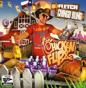 Chingo Bling - Chicken Flippa