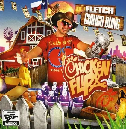 Chingo Bling - Chicken Flippa