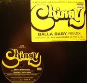 12inch Vinyl Single - Chingy - Balla Baby (Remix)