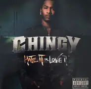 Chingy - Hate It or Love It
