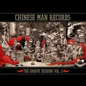 Chinese Man - The Groove Sessions 3 (repress)