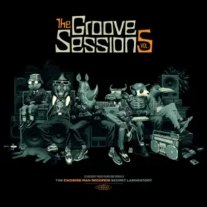 Chinese Man - The Groove Sessions Vol.5