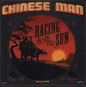 Chinese Man - Racing With The Sun / Remix With The Sun