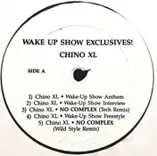 chino xl - Wake Up Show Exclusives!