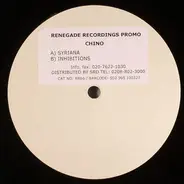 Chino - Syriana / Inhibitions
