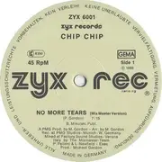 12inch Vinyl Single - Chip Chip - No More Tears