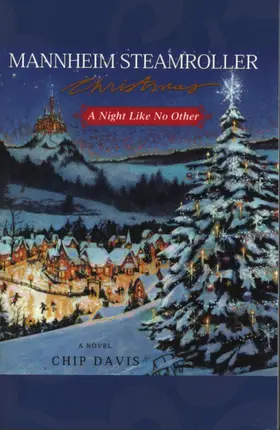 Chip Davis - Mannheim Steamroller Christmas