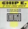 12inch Vinyl Single - Chip E. - If You Only Knew