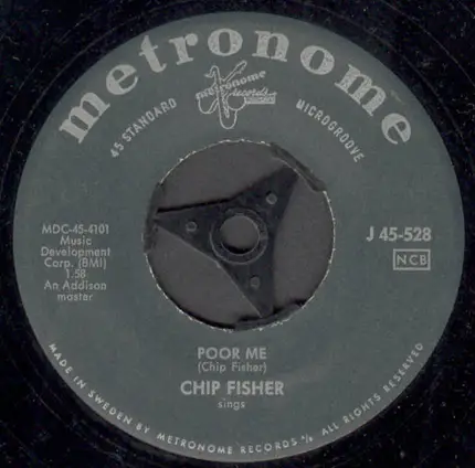 Chip Fisher - Poor Me