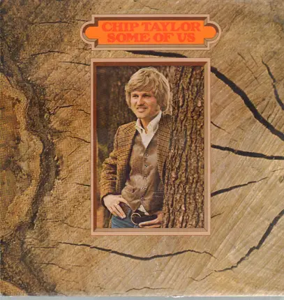 Chip Taylor - Some of Us