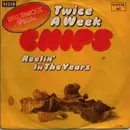7inch Vinyl Single - Chips - Twice A Week