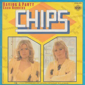 The Chips - Having A Party
