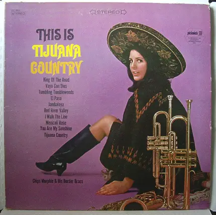 Chips Murphie - This Is Tijuana Country