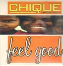 12inch Vinyl Single - Chique - Feel Good