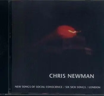 Chris Newman - New Songs of Social Conscience