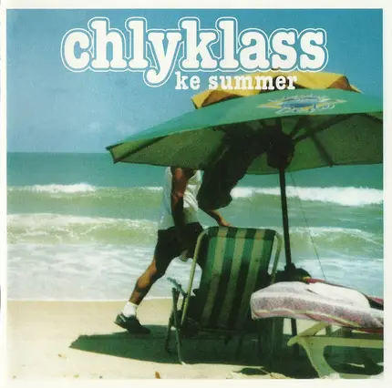Chlyklass - Ke Summer